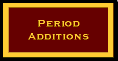 Period Additions