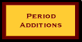 Period Additions