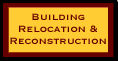 Building Relocation & Reconstruction