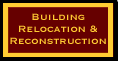Building Relocation & Reconstruction